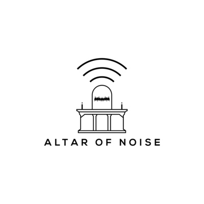 Altar of Noise