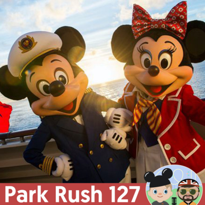 127: Disney cruises in the UK, Universal's Hollywood return, and more! episode artwork