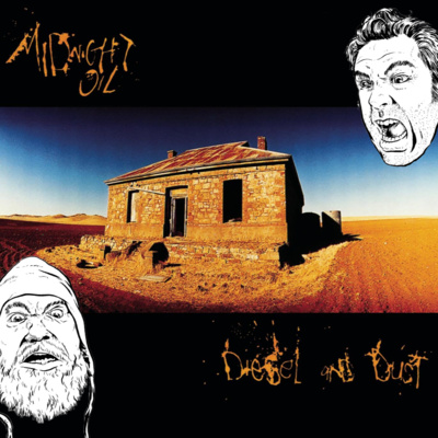 EP3 Midnight Oil - Diesel and Dust
