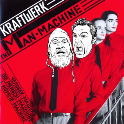 EP38: Kraftwerk - The Man Machine