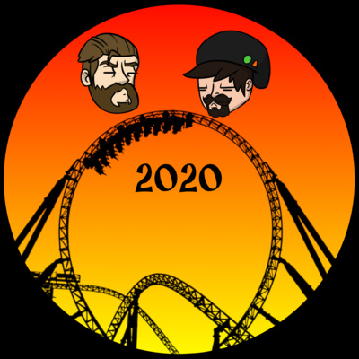 Episode 3: The Shit Show That is 2020