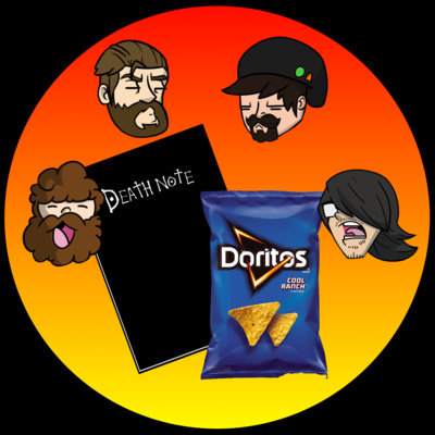 Episode 25: Doritos and Death Notes and Deer, Oh My!