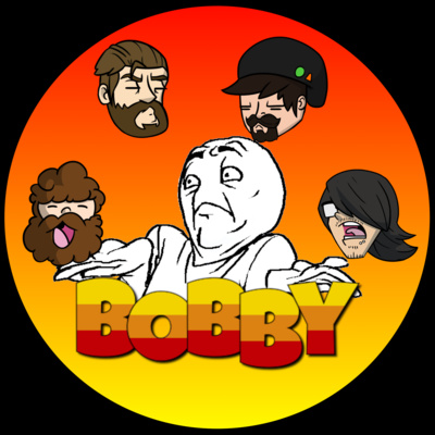 Episode 30: Bobby