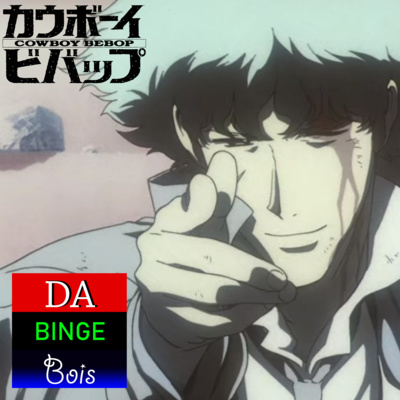 Da Binge Bois