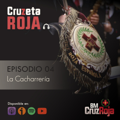 Cruzeta Roja #04 - LA CACHARRERÍA / BMCruzRoja