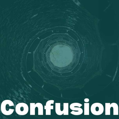 The Great Confusion: Episode 463
