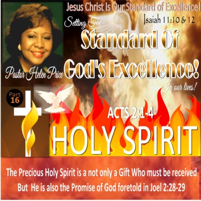 Podcast #19-Part 16- The Precious Holy Spirit A Gift & The Promise of God