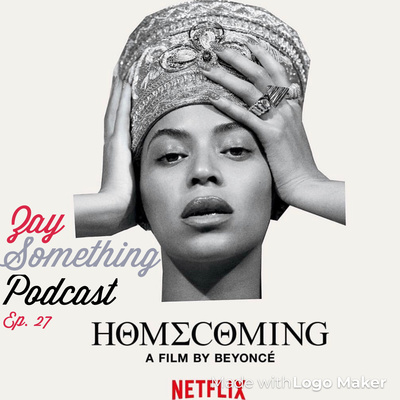 Episode 27 | We ‘Gon Bey Alright