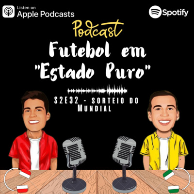 FEEP#S2E32 - Sorteio do Mundial FEEP#S2E32 - Sorteio do Mundial