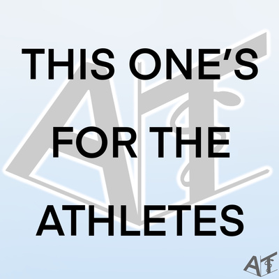 This One's For the Athletes - 119 episode artwork