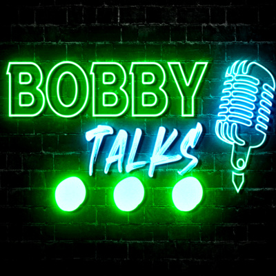 Bobby Talks...w/ Ken Sledge & Markie Reese Ep 28