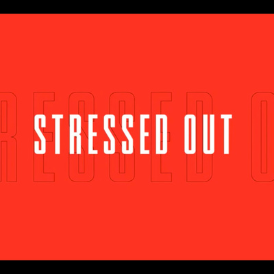 Stressed Out - Pas. Dinesh Michel 