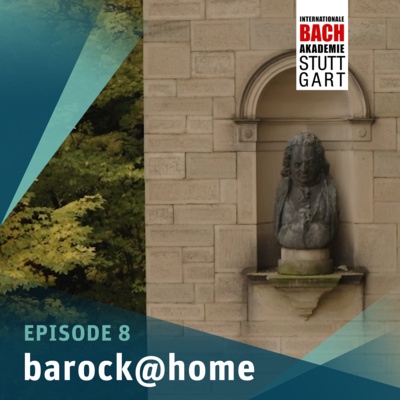 Barock@home Episode 8 - Herz und Mund und Tat und Leben