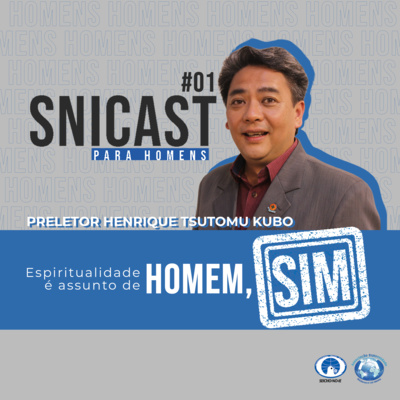 SNICAST - Podcast da SEICHO-NO-IE DO BRASIL