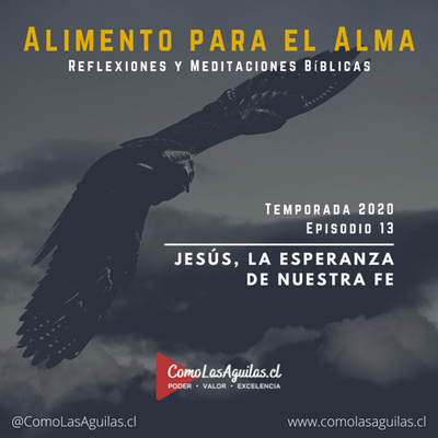 Jesús, la esperanza de nuestra fe
