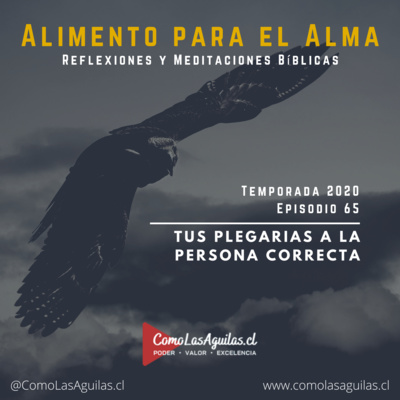 Tus Plegarias a la Persona Correcta