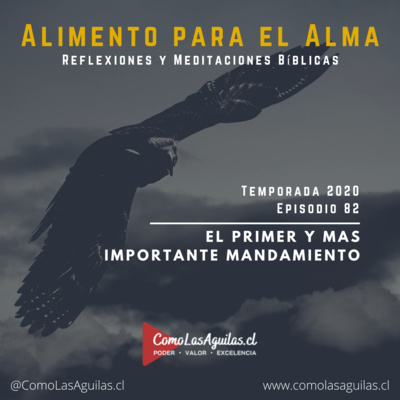 El primer y más importante mandamiento