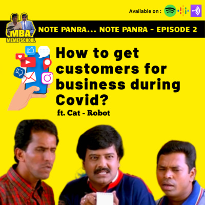π¨π»βπ» C2E02 - Pull Customers during Covid | Note Panra Series