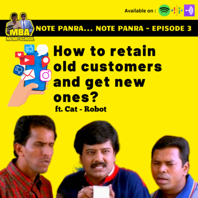 π¨π»βπ» C2E03 - Existing and New Customers | Note Panra Series
