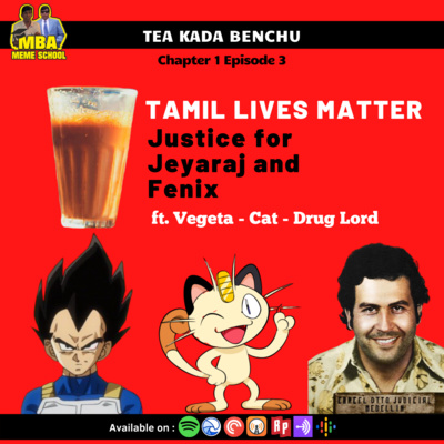 β C1E03 - Tamil Nadu Police Story | Tea Kada Benchu