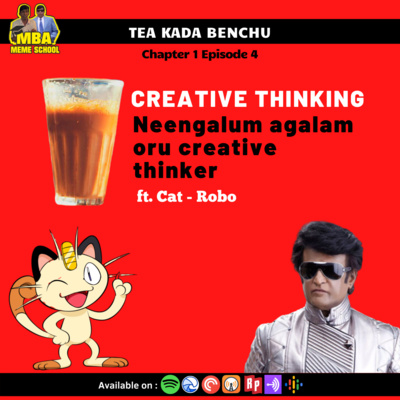 β C1E04 - Oru Mani Nerathil Creative Thinking | Tea Kada Benchu