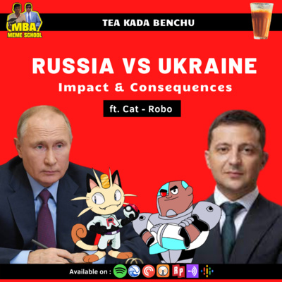 β C1E33 - Russia vs Ukraine war explained in Tamil | Tea Kada Benchu