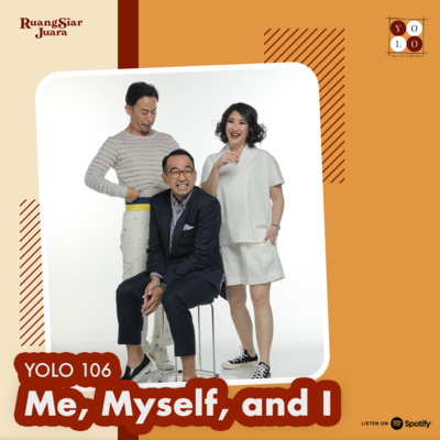 YOLO (YOur Life with Ours!) - 106 Me, Myself, and I episode artwork