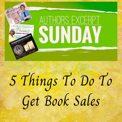 Author's Excerpt Sunday - 5 Things To Do To Get Book Sales episode artwork
