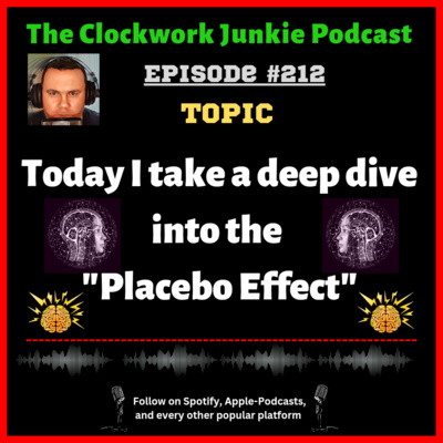 The Placebo Effect - a deep dive - Episode #212 episode artwork