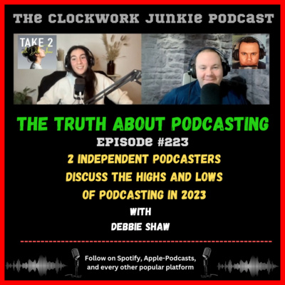 The ClockWork Junkie Podcast