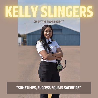 Sometimes, success equals sacrifice with Kelly Slingers