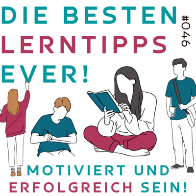 #046 - Die BESTEN Lerntipps: motiviert & erfolgreich sein! - Caroline von @learnlearning.withcaroline im Intw. episode artwork