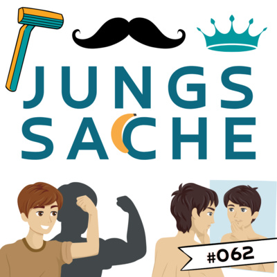 #062 - Jungssache! - was du über Männlichkeit und Pubertät wissen solltest | Intw. Veit Lindau episode artwork