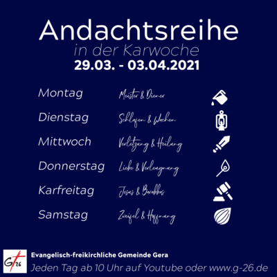Schlafen und Wachen - G26-Andacht in der Karwoche (Stefan Taubmann)