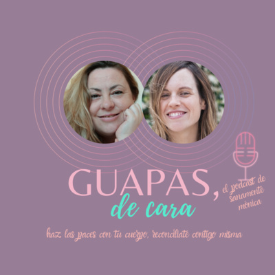 Guapas de Cara