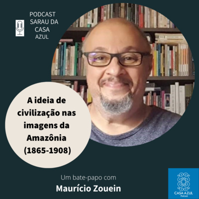 Sarau da Casa Azul Podcast