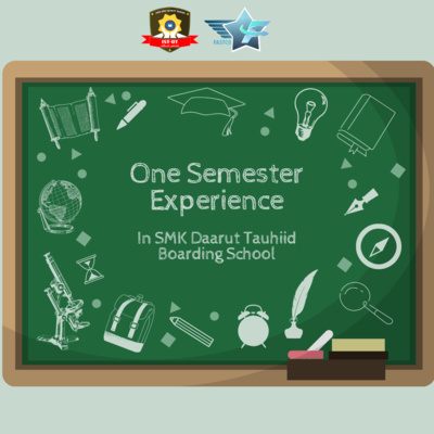 STORY OF SANTRI#3 - One Semester Experience In SMKDTBS