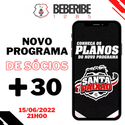 #007 - Beberibe +30 - Novo plano de sócios, positivo ou negativo ? episode artwork