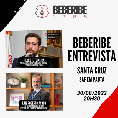 🎙️#259 - Beberibe Entrevista - Convidados, Luiz Roberto Ayoub e Pedro F. Teixeira. episode artwork