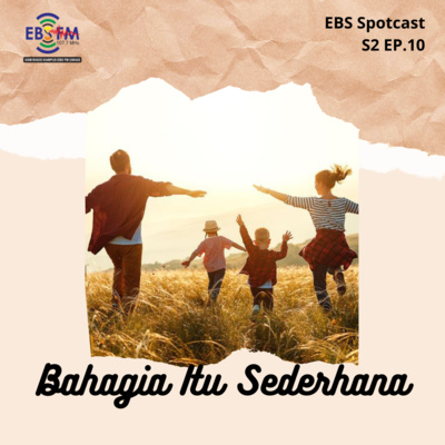 S2 Eps. 10 - Bahagia Itu Sederhana