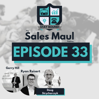 Episode 33 - Mental Toughness Maul with Doug Strycharczyk Part 1