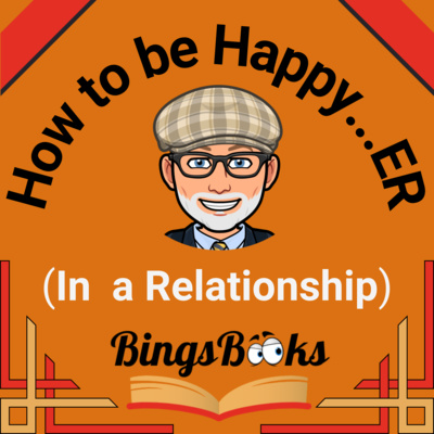 How to be Happy in a Relationship (How to be Happy...ER series) How to be Happy in a Relationship (How to be Happy...ER series)
