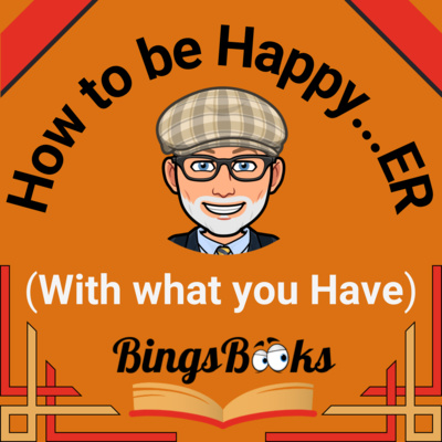 How to be Happy with what you Have (How to be Happy...ER series) How to be Happy with what you Have (How to be Happy...ER series)