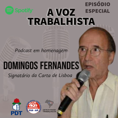 EP#37-Homenagem a Domingos Fernandes, signatário do Encontro de Lisboa