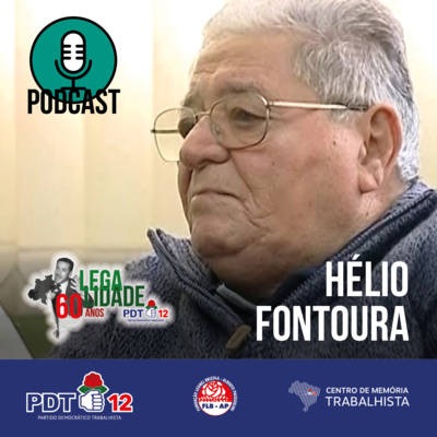 EP#63-Hélio Fontoura e a Campanha da Legalidade 