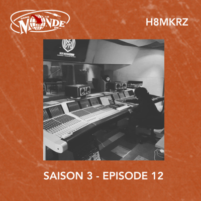Dans Le Monde de... : Beatmaking & DJing Talk