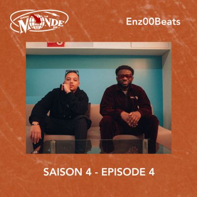 Dans Le Monde de... : Beatmaking & DJing Talk