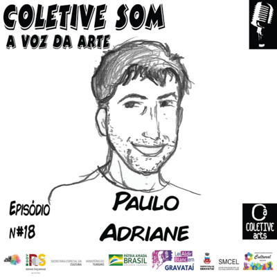 Episódio 18 - A magia de Paulo Adriane
