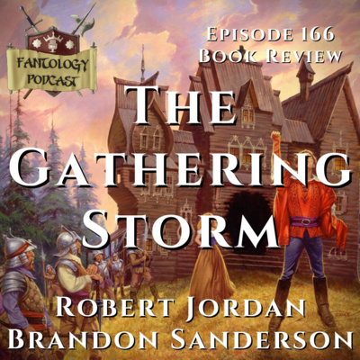#166 The Gathering Storm by Robert Jordan & Brandon Sanderson episode artwork