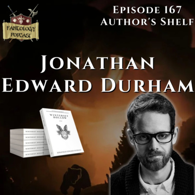 #167 A Conversation with Jonathan Edward Durham, author of Winterset Hollow episode artwork